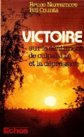 Victoire sur le sentiment de culpabilité et la dépression